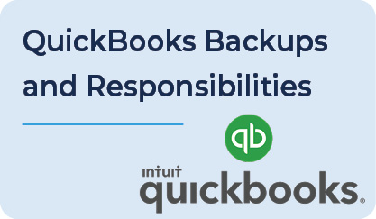 QuickBooks Backups and Responsibilities